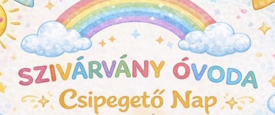 Csipegető nap a Szivárvány Óvodában